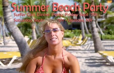Summer Beach Party & Surfer Girls Dinner